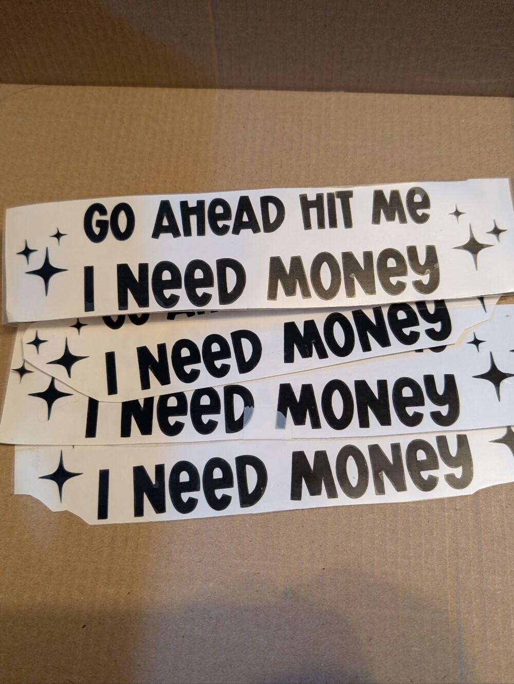 Decal "Go Ahead Hit Me I Need Money"